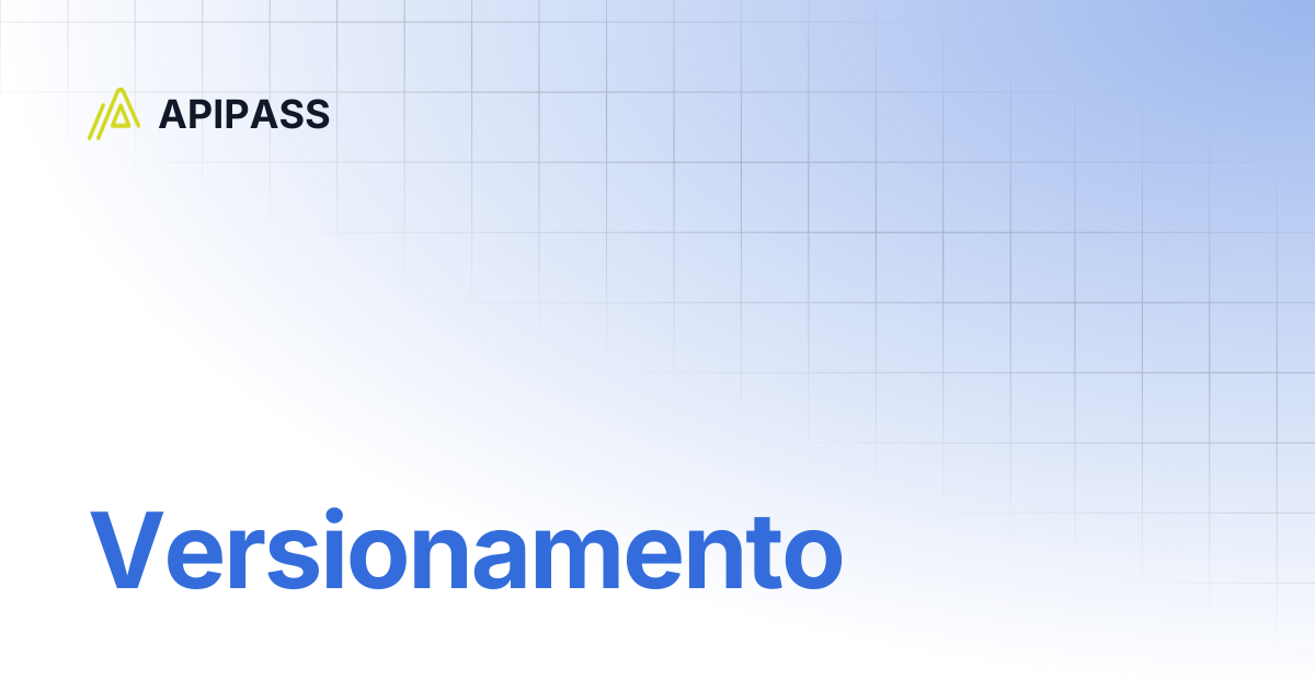 Versionamento | APIPASS